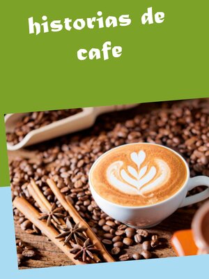 cover image of Historias de café